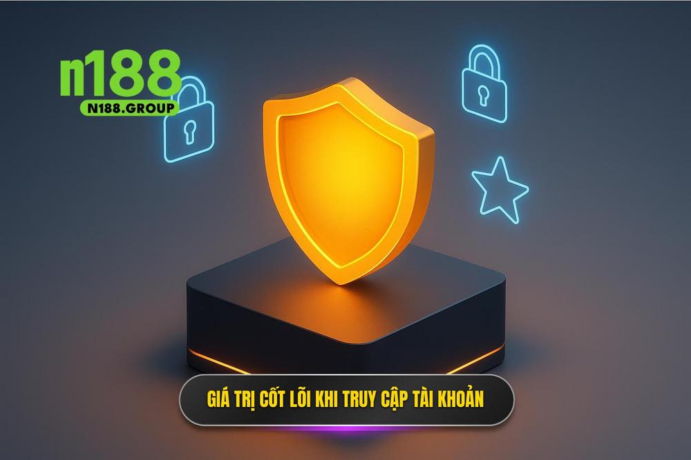 1.giá Trị Cốt Lõi đằng Sau Mỗi Lần Truy Cập Tài Khoản